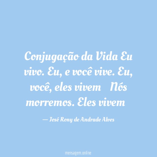 Conjugação da Vida
