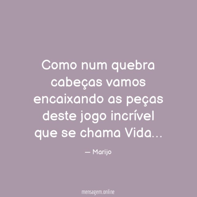 Como num quebra cabeças vamos encaixando as peças deste jogo