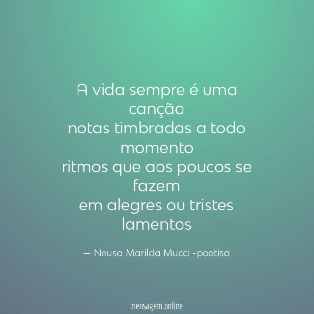 A vida sempre é uma canção