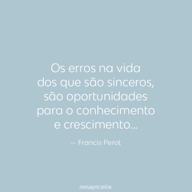 Os erros na vida dos que são sinceros
