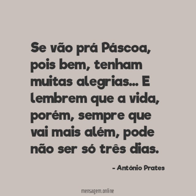 Se vão prá Páscoa