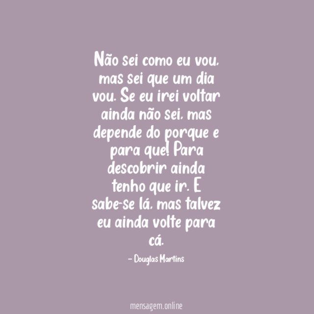 Não sei como eu vou