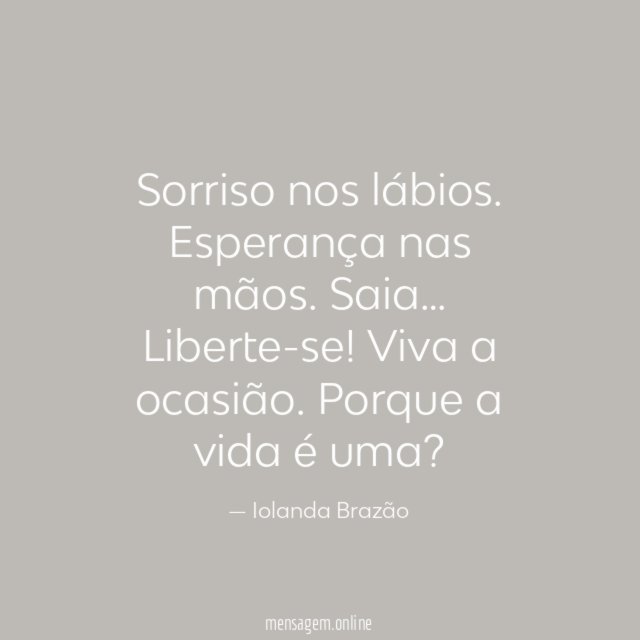 Sorriso nos lábios