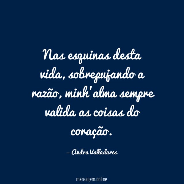 Nas esquinas desta vida