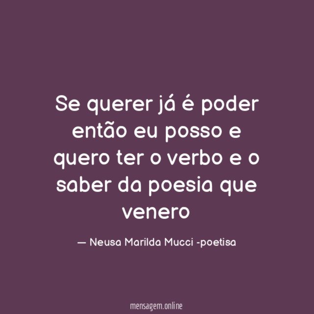 Se querer já é poder então eu posso