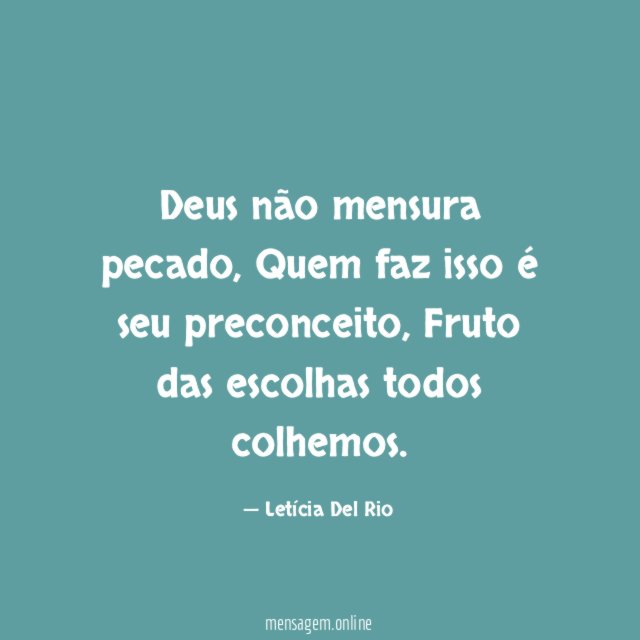 Deus não mensura pecado