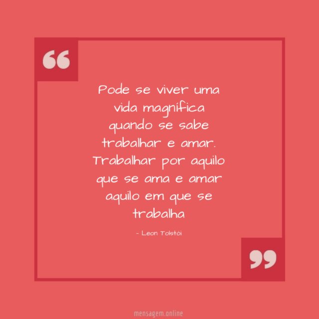 Pode se viver uma vida magnífica quando se