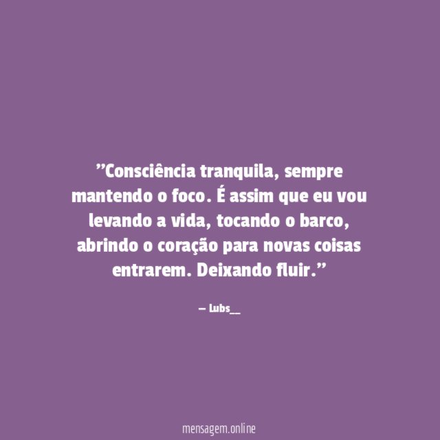 'Consciência tranquila