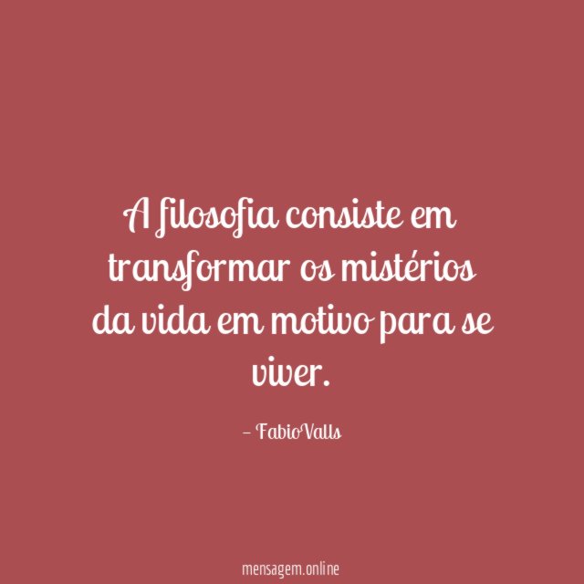 A filosofia consiste em transformar os mistérios da