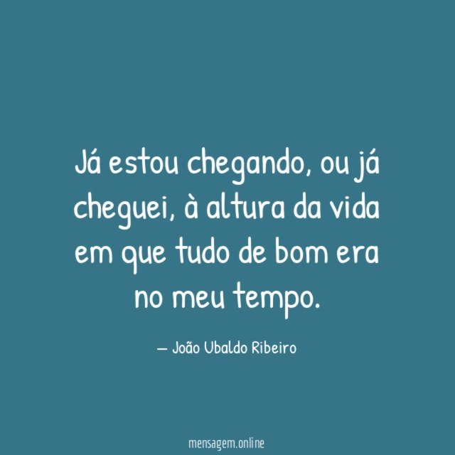 Já estou chegando