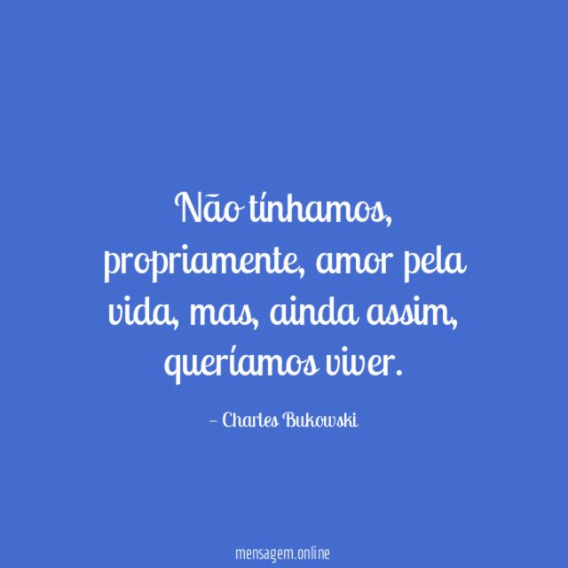 Não tínhamos