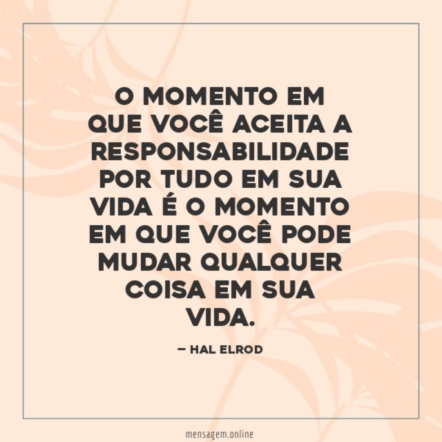 O momento em que você aceita a responsabilidade