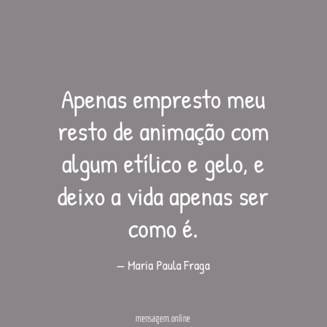 Apenas empresto meu resto de animação com algum