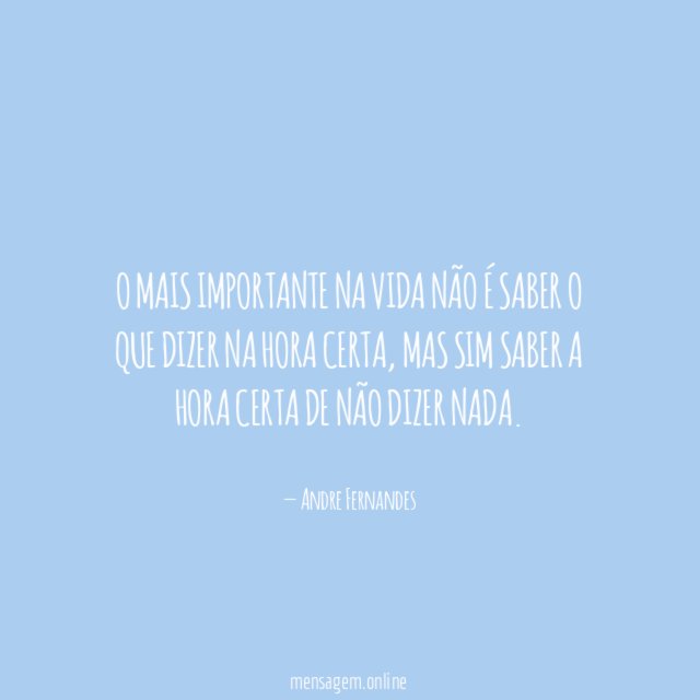 O mais importante na vida não é saber