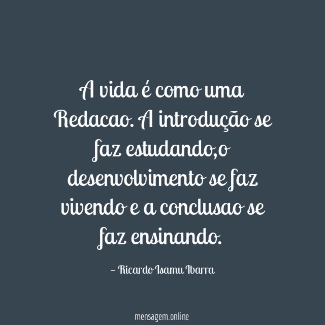 A vida é como uma Redacao