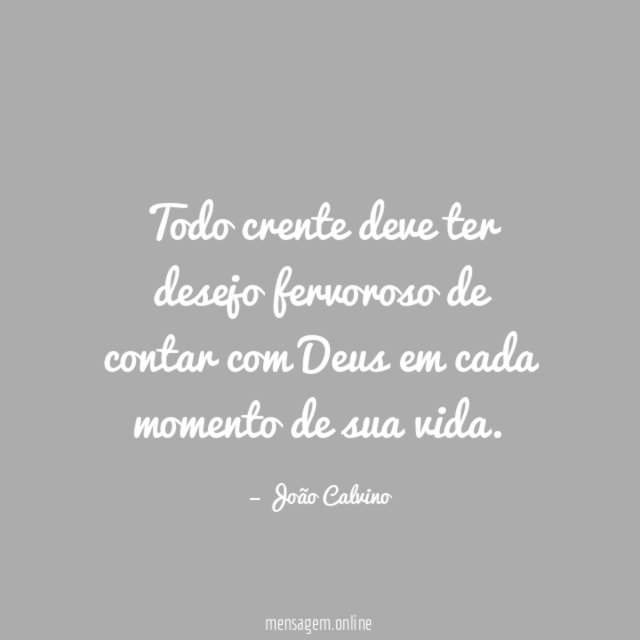 Todo crente deve ter desejo fervoroso de contar