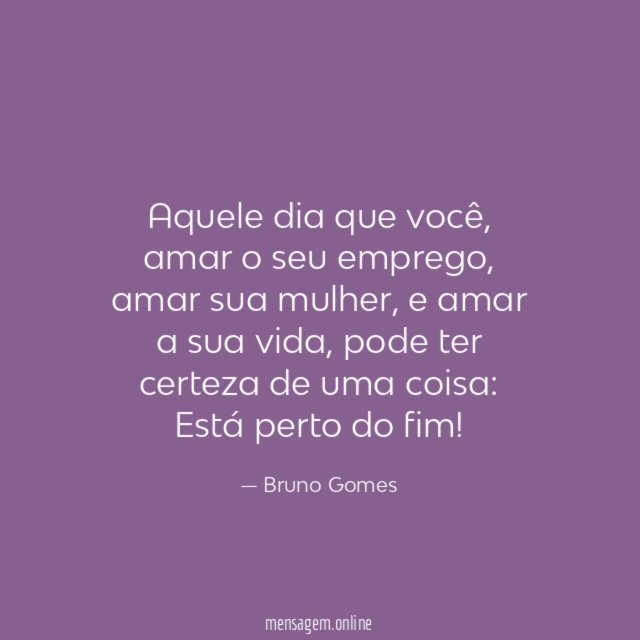 Aquele dia que você