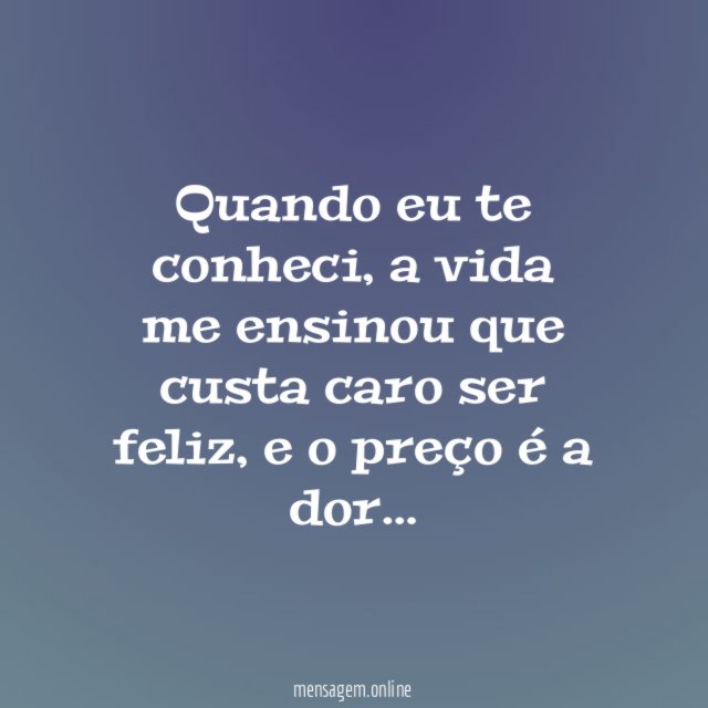 Quando eu te conheci