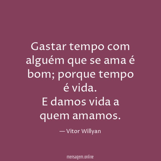 Gastar tempo com alguém que se ama é bom