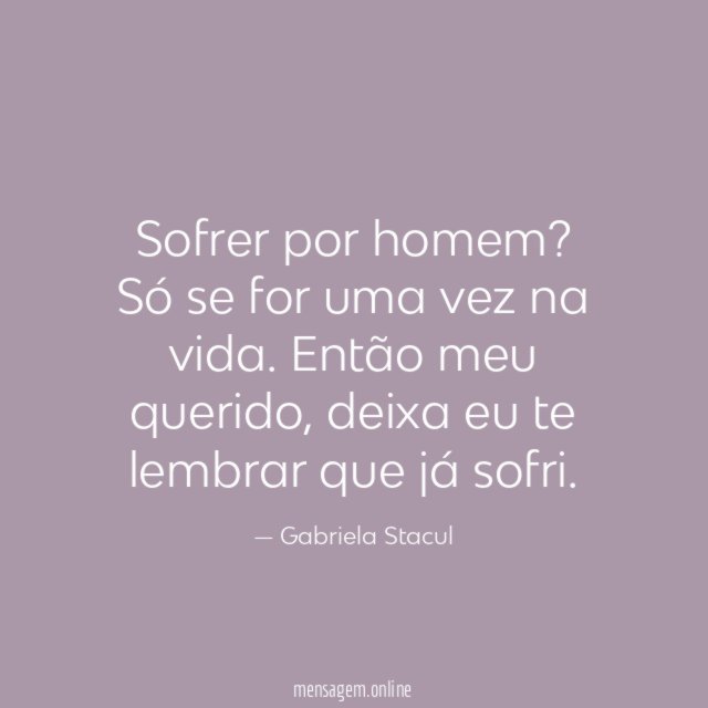 Sofrer por homem