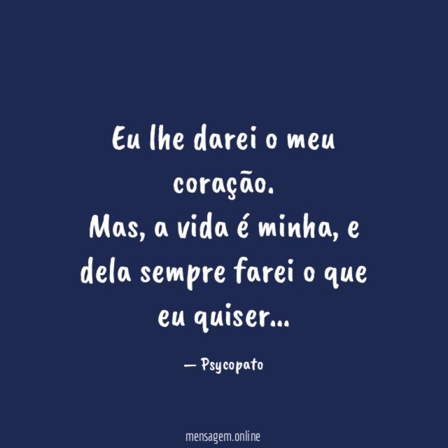 Eu lhe darei o meu coração