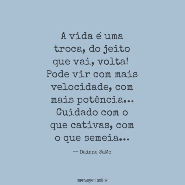 A vida é uma troca