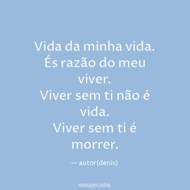 Vida da minha vida