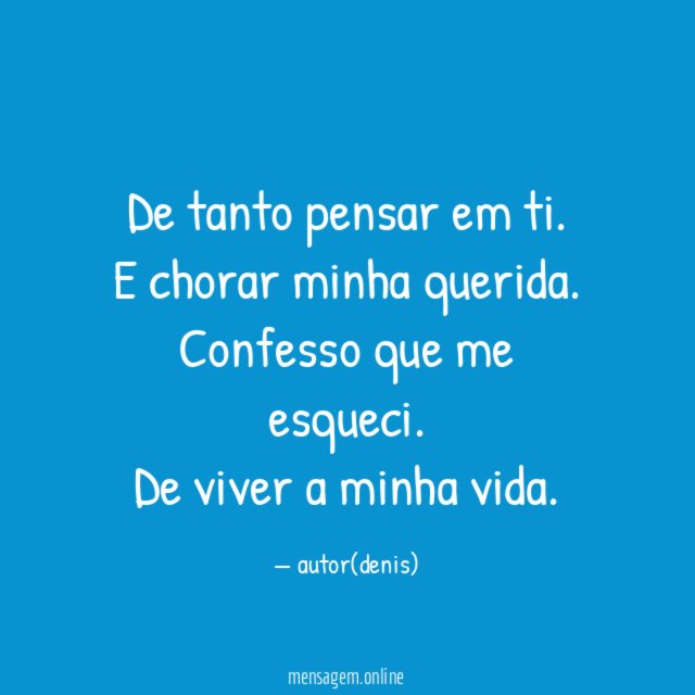 De tanto pensar em ti