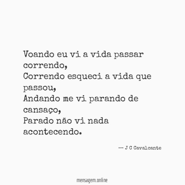 Voando eu vi a vida passar correndo