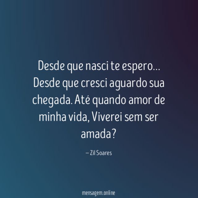 Desde que nasci te espero