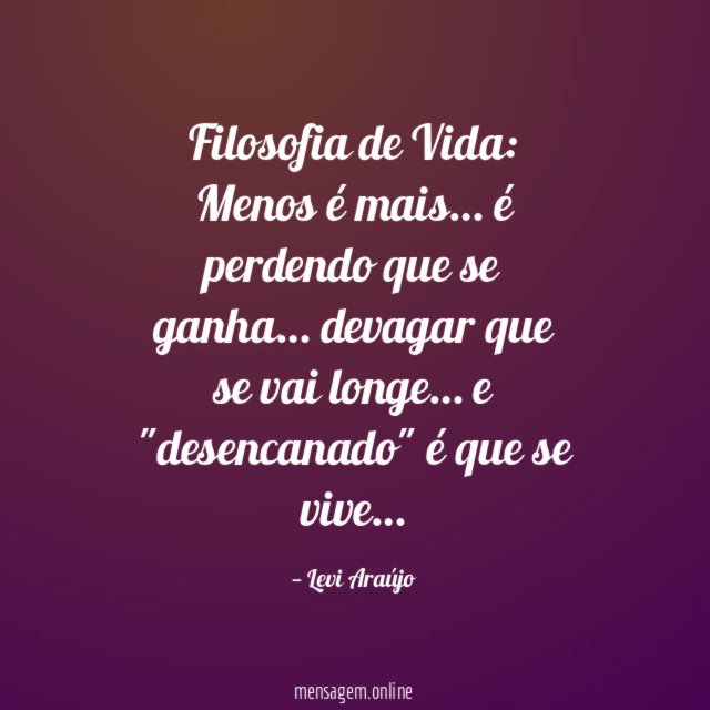 Filosofia de Vida: