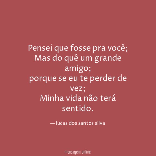 Pensei que fosse pra você