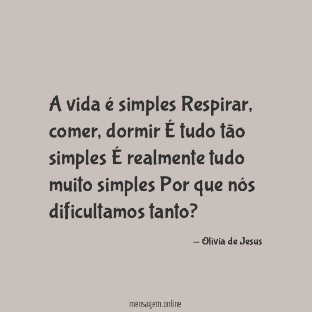 A vida é simples Respirar