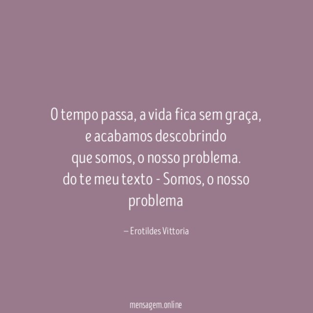 O tempo passa