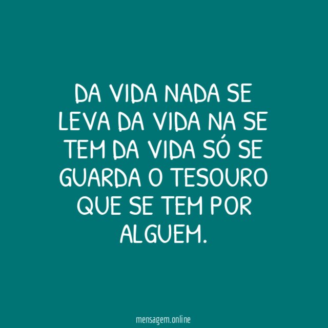 Da vida nada se leva Da vida na se