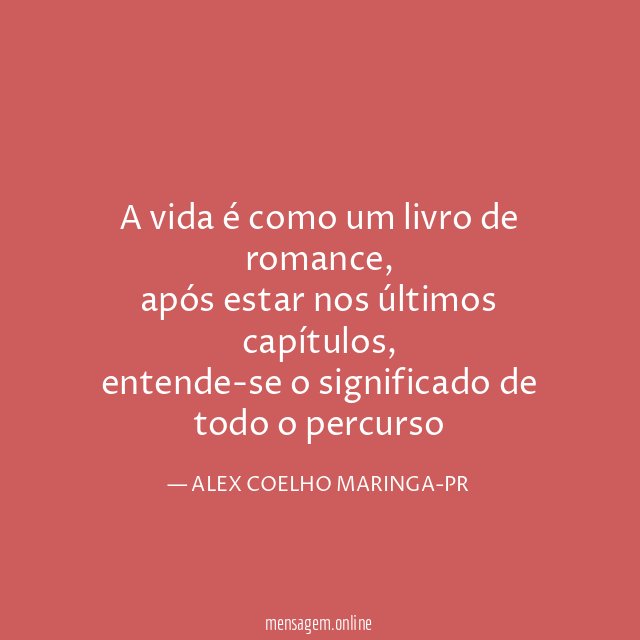 A vida é como um livro de romance