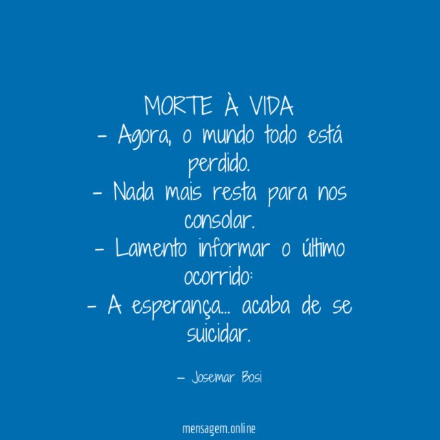 MORTE À VIDA - Agora