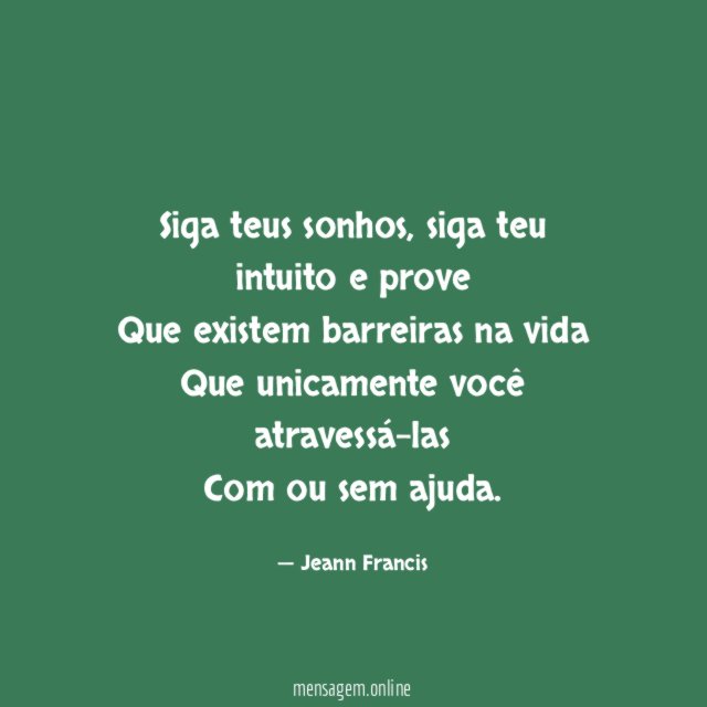 Siga teus sonhos