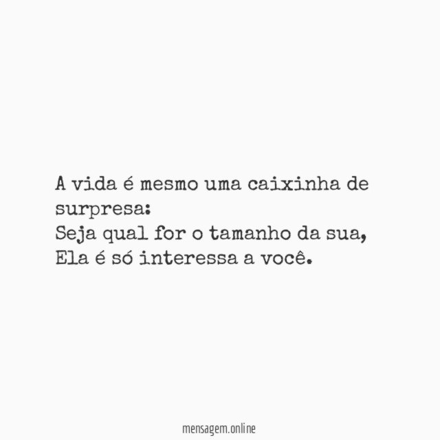 A vida é mesmo uma caixinha de surpresa