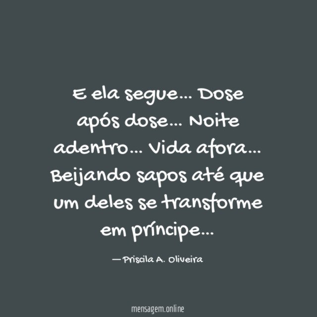 E ela segue