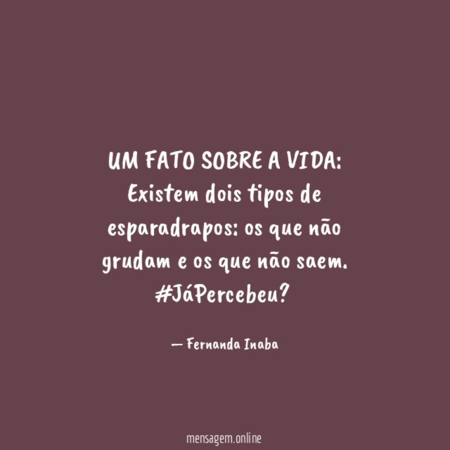 UM FATO SOBRE A VIDA: