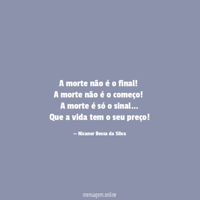 A morte não é o final