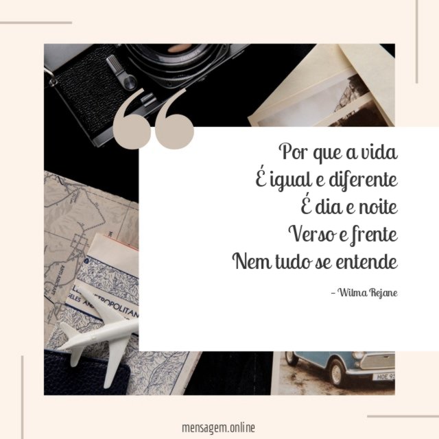 Por que a vida É igual e diferente É dia