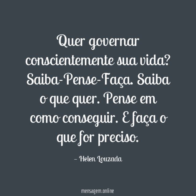 Quer governar conscientemente sua vida?
