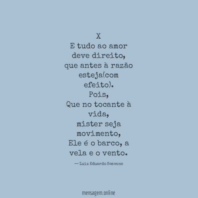 X E tudo ao amor deve direito