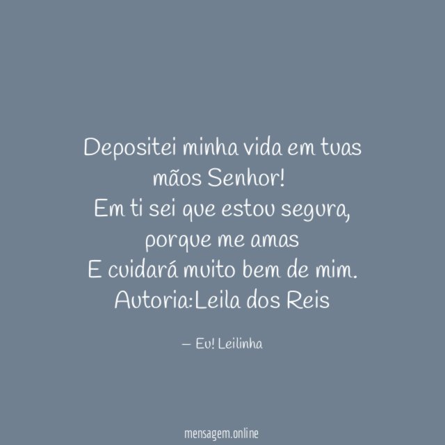 Depositei minha vida em tuas mãos Senhor