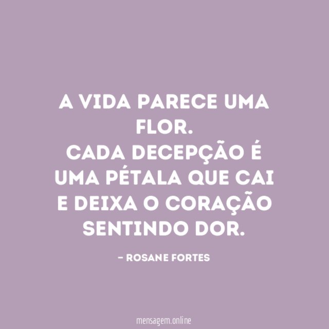 A vida parece uma flor