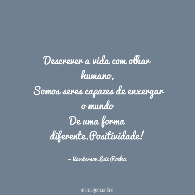 Descrever a vida com olhar humano