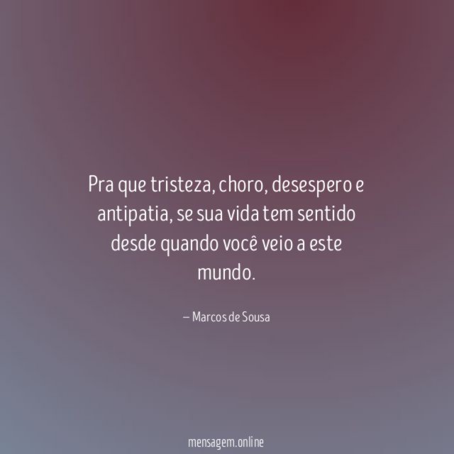 pra que tristeza