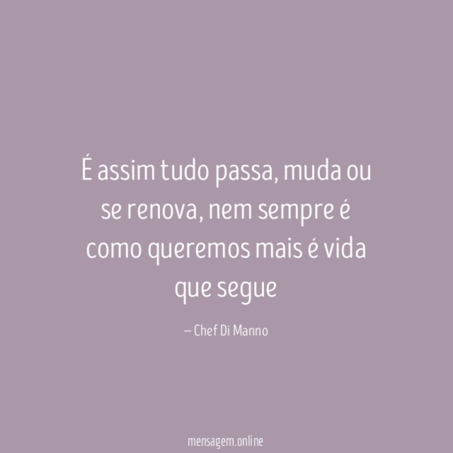 É assim tudo passa